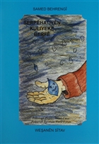 Serpehatiyen Kuliyeke Berfe Sitav Yaynevi