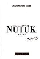 Nutuk 1919 - 1927 (Bugnk Dille) Atatrk Aratrma Merkezi