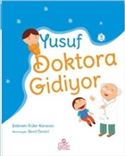 Yusuf Doktora Gidiyor Nesil ocuk Yaynlar