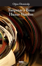 Tanpnar`a Biraz Huzur Verelim Yap Kredi Yaynlar