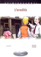 L`eredita (B1 - B2) Edilingua