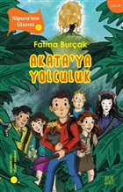 Akata`ya Yolculuk Aylak Adam Kltr Sanat Yaynclk