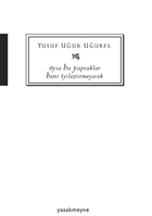 Oysa Bu Yapraklar Beni yiletirmeyecek Yasakmeyve