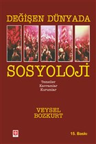 Değişen Dünyada Sosyoloji Ekin Basım Yayın - Akademik Kitaplar
