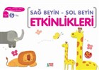Sa Beyin - Sol Beyin Etkinlikleri (5 Ya) Minik Ada - Eitim Kitaplar