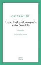 Hayat, Ciddiye Alnamayacak Kadar nemlidir Zeplin Kitap