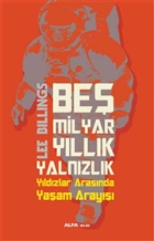Be Milyar Yllk Yalnzlk Alfa Yaynlar