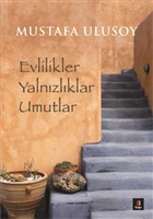 Evlilikler Yalnzlklar Umutlar Kap Yaynlar
