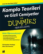 Komplo Teorileri Ve Gizli Cemiyetler For Dummies - Meraklsna Doan Kitap