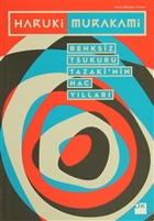 Renksiz Tsukuru Tazaki`nin Hac Yllar Doan Kitap