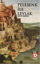 Pelesenk le Leylak Toplumsal Dnm Yaynlar