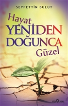 Hayat Yeniden Dounca Gzel Yediveren Yaynlar