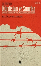 Krdistan ve Snrlar - Cilt 1 Azad Yaynlar