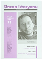 Sincan stasyonu ki Aylk Edebiyat Dergisi Say: 71 Mays - Haziran 2014 Yazl Kat Yaynlar