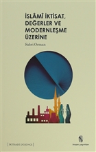 slami ktisat, Deerler ve Modernleme zerine nsan Yaynlar