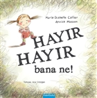 Hayır Hayır Bana Ne? Yazarın Kendi Yayını