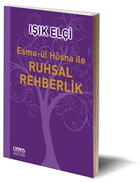Esma-l Hsna ile Ruhsal Rehberlik Ceres Yaynlar