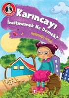 Karncay ncitmemek Ne Demek? Tima ocuk - lk ocukluk