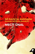Lali Berte`ye Mektuplar Alakarga Sanat Yaynlar