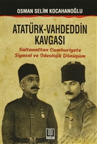 Atatrk - Vahdeddin Kavgas Temel Yaynlar