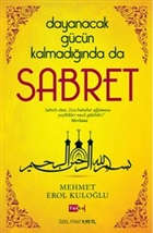Dayanacak Gcn Kalmadnda da Sabret Tutku Yaynevi
