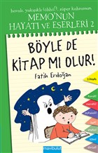 Memo`nun Hayat ve Eserleri - 2 : Byle de Kitap m Olur Yazarn Kendi Yayn