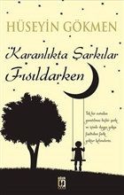 Karanlkta arklar Fsldarken Uur Tuna Yaynlar