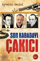 Son Kabaday akc Tutku Yaynevi