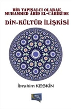 Bir Yapsalc Olarak Muhammed Abid El-Cabiri`de Din - Kltr likisi Gece Kitapl