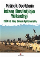 slam Devleti`nin Ykselii : ID ve Yeni Snni Ayaklanmas Agora Kitapl