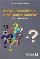 Politik Belirsizlikler ve Firma Yatrm Kararlar Nisan Kitabevi Ders Kitaplar