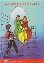 Anadolu Masallar - 1 zlem Yaynevi