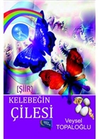 Kelebein ilesi Yazarn Kendi Yayn