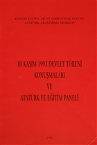 10 Kasm 1993 Devlet Treni Konumalar ve Atatrk ve Eitim Paneli Atatrk Aratrma Merkezi