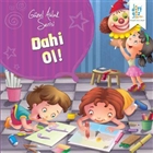 Gzel Ahlak Serisi : Dahi Ol Drtgz Yaynlar