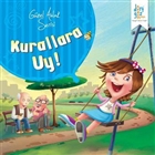 Gzel Ahlak Serisi : Kurallara Uy Drtgz Yaynlar