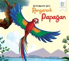 Sevimli Hayvanlar Serisi : Rengarenk Papaan Drtgz Yaynlar