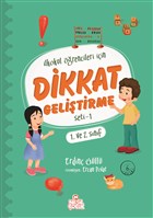 lkokul rencileri iin Dikkat Gelitirme Seti - 1 Nesil ocuk Yaynlar