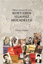 1984`den nceki 25 Ylda Krtlerin Silahsz Mcadelesi smail Beiki Vakf