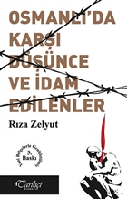 Osmanl`da Kar Dnce ve dam Edilenler? Tarihi Kitabevi