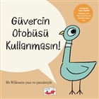 Gvercin Otobs Kullanmasn Uan Fil Yaynlar