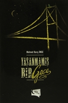 Yaanmam Bir Gece Yazarn Kendi Yayn