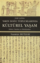 Eski ada Yakn Dou Toplumlarnda Kltrel Yaam Alter Yaynclk