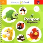 Yaratc ocuk : Ponpon Hayvanlar Doan Egmont Yaynclk