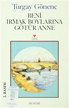 Beni Irmak Boylarna Gtr Anne Art Basn Yayn Hizmetleri