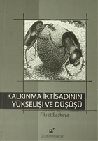 Kalknma ktisadnn Ykselii ve D teki Yaynevi