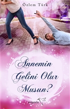 Annemin Gelini Olur musun? Mptela Yaynlar