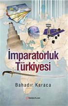 mparatorluk Trkiyesi Yakn Plan Yaynlar