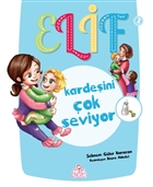 Elif Kardeini ok Seviyor - 3 Nesil ocuk Yaynlar