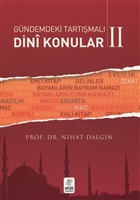 Gndemdeki Tartmal Dini Konular -  2 Ett Yaynlar